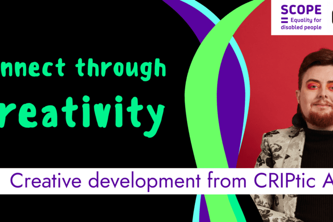 Digital banner reading 'connect through creativity' against a black background with cartoon blades of green and purple grass. In the corner are logos for CRIPtic Arts and Scope. To the right there is a picture of Jamie Hale, a white person with red hair and a red beard and vibrant pink and orange eyeshadow.